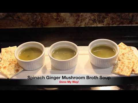 Spinach Ginger Mushroom Soup