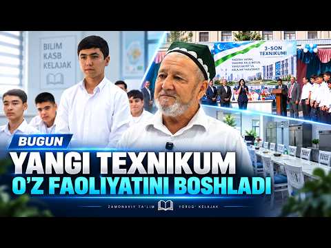 YANGI TEXNIKUM O'Z FAOLIYATINI BOSHLADI | BUGUN (03.09.2026)