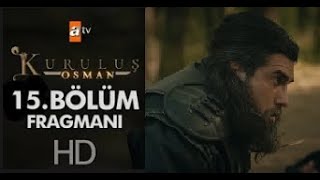 Kuruluş Osman 15. Bölüm Fragmanı