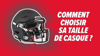 Comment choisir la bonne taille de casque de football américain