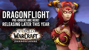 DRAGONFLIGHT IS RELEASING LATER THIS YEAR! More Raids Nerfs In Patch 9.2.5! - WoW: Shadowlands 9.2.5
