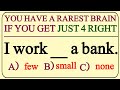 YOU HAVE A RAREST BRAIN IF YOU GET JUST 3 RIGHT #quiz 