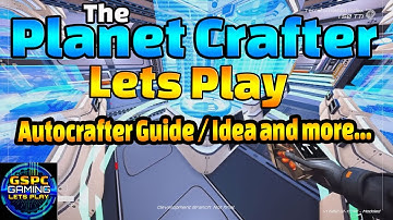 Planet Crafter Part 7: Warden Quest done! Auto crafter base layout