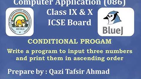#TBC039 Write a program to input three numbers and print them in ascending order - Class 9 & 10 ICSE