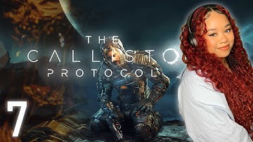 PSYCH WARD | The Callisto Protocol, Part 7 (Twitch Playthrough)
