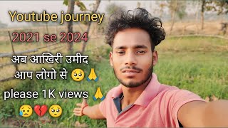 YouTube journey  || youtube journey story || YouTube jurney 2024