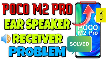 Poco M2 Pro Receiver Problem Solved | Poco M2 Pro Ear Speaker not working Fix 101%🔥