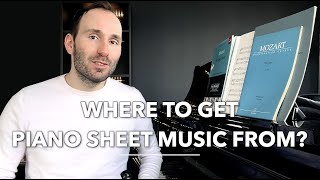 Where to get Classical & Pop Piano sheet music from? Best sources. Favourite Publishers.