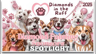 Sponsors Spotlight || Diamonds in the Ruff 2025