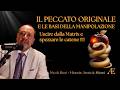Il Peccato Originale e le Basi della Manipolazione. Uscire dalla Matrix e spezzare le catene !!!!