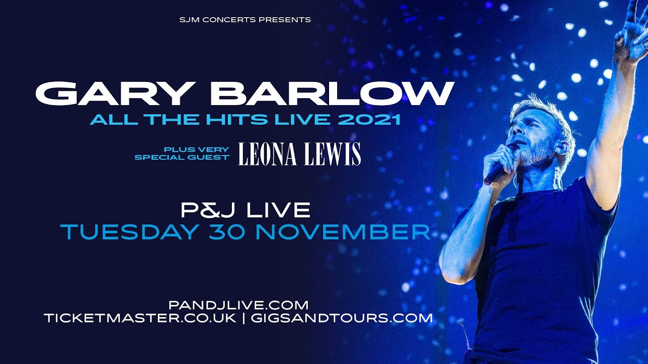 Gary Barlow All You Need To Know About His Aberdeen Gig At P J Live