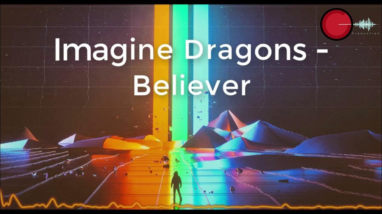 Believer imagine слушать. Imagine Dragons Believer. Мэджик Драгонс беливер. Танец беливер имеджен Драгонс. Believer imagine Dragons текст.