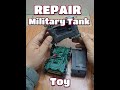 Repair Military car tank TOY | Rc Car