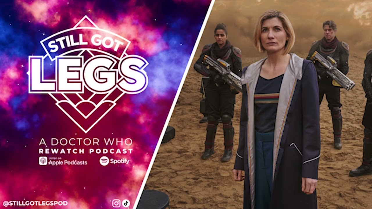 Once, Upon Time | Still Got Legs: A Doctor Who Rewatch Podcast