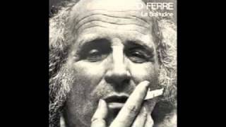 Video thumbnail of "Léo Ferré - L'âge d'or"