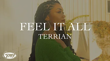 Terrian - Feel It All (Official Lyric Video)