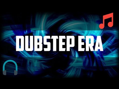 INTRODUCTION TO DUBSTEP ERA!