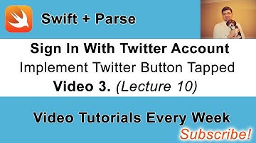 Twitter Sign in Button with Parse and Swift. Video 3.