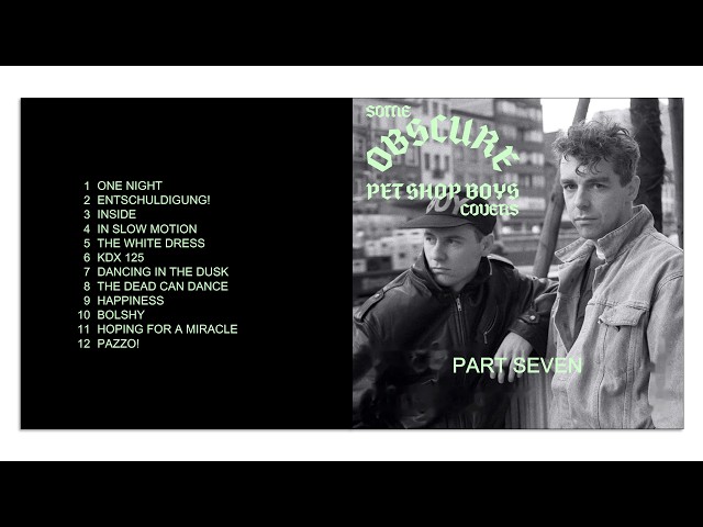 Cover versions: Pet Shop Boys - Obscure 7 - YouTube