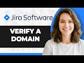 How To Verify Domain In Jira Step By Step 2026 Guide 