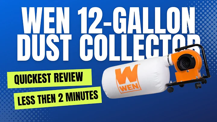 WEN DC3401 12 Gallon Dry Dust Collection Quick Review