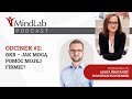 OKR - jak mogą pomóc mojej firmie? | Innowacje w rozwoju Podcast MindLab odc. 2