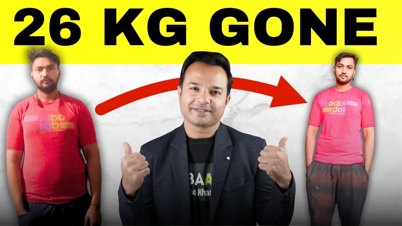 Sirf Ek Cheez Badali Aur 26 KG Kam Ho Gya