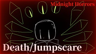 Midnight Horrors - Death / Jumpscare