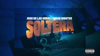 RUBI/ SOLTERA - Jose De Las Heras, Omar Montes (Speed Up)