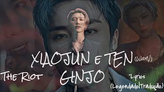 Ginjo Feat. Ten and Xiaojun (WayV) - The Riot (Legendado|Tradução) [PT/BR] °Lyrics