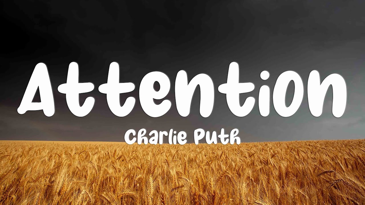 Attention Lyrics. Attention charlie текст