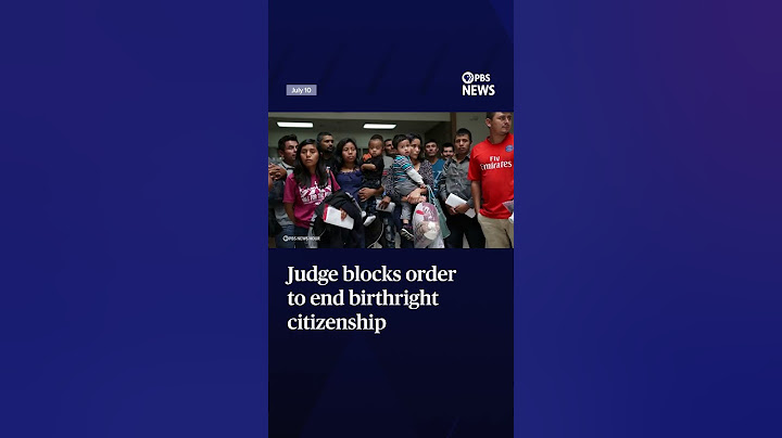 Judge blocks order to end birthright citizenship