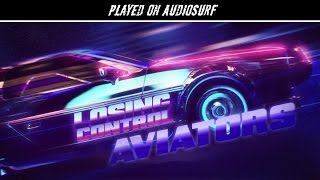 Audiosurf 2: Losing Control - Aviators