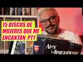 15 discos de mujeres que me encantan parte 1