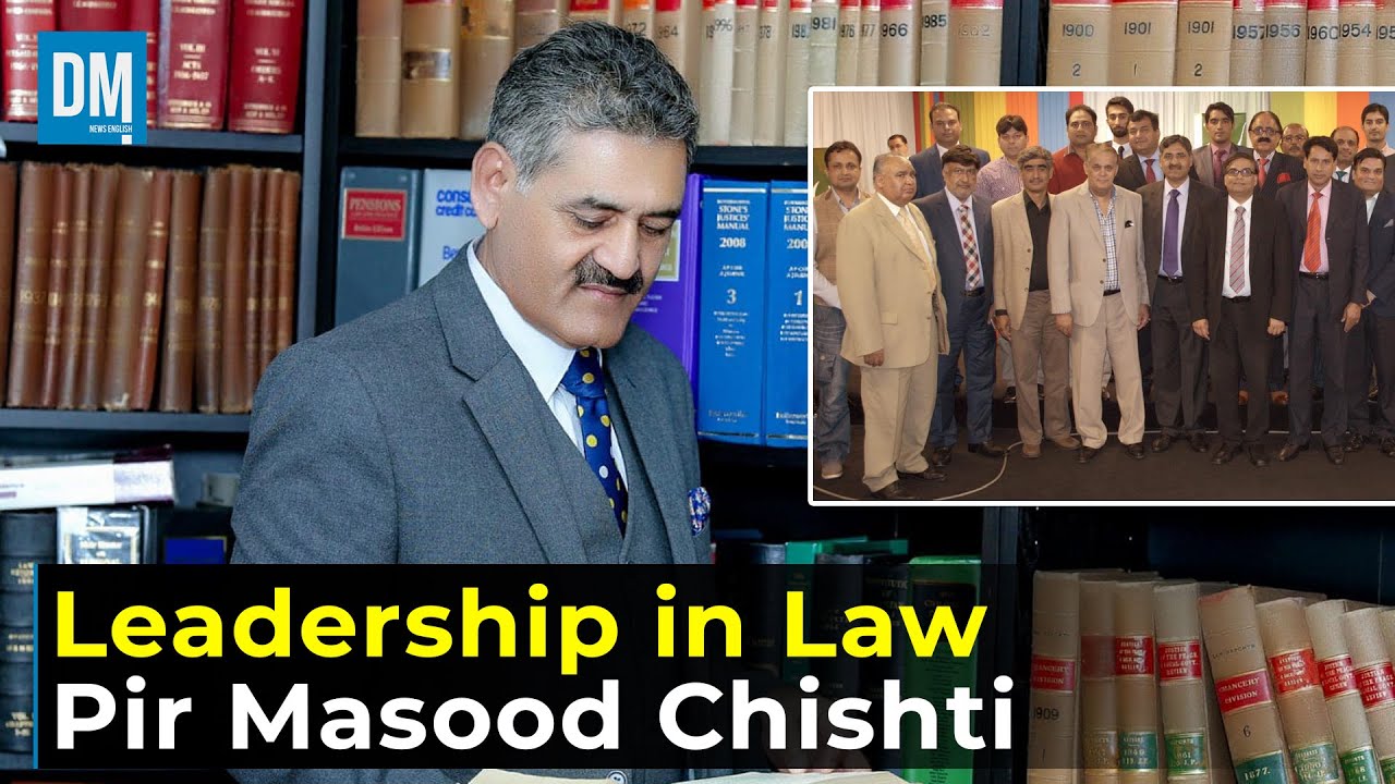 The Legal Journey of Pakistan Bar Council Vice Chairman Pir Masood Chishti | Sky 522