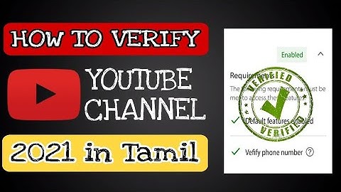 How To Verify Your Youtube Channel In Tamil 2021🤑| 100% Easy Process in PC/Mobile Step by Step💯