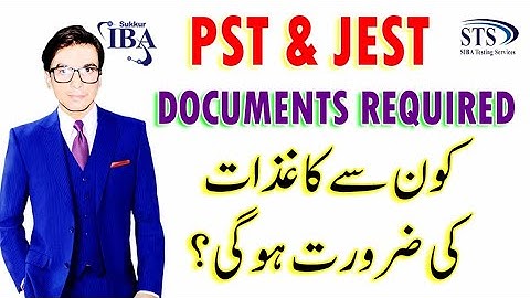 PST JEST Required Documents list for Joining | Educational Globe by Samiullah Ramzan