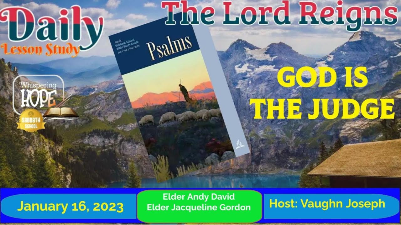God Is the Judge Daily Sabbath School Lesson 3 Quarter 1 2024 YouTube