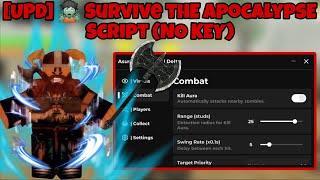 [UPD] 🧟 Survive the Apocalypse Script 2026 (NO KEY) | Bring Items, Kill Aura, Auto Fuel Generator 