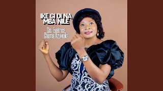 Ike Gi Di Na Mba Nile