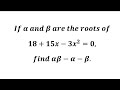 How to solve OAU Questions on Symmetric Function of Roots