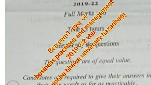 Bca sem1  pyq  of business practices and management 2019 -22 vbu (vinoba bhawe university hazaribag)