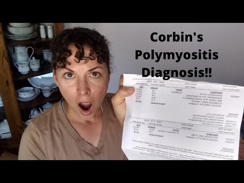 Corbin&rsquo;s Polymyositis Diagnosis!!