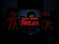 "The all mighty thriller" #michaeljackson #thriller