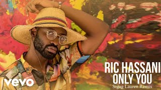 Ric Hassani - Only You (Sigag Lauren Remix) chords