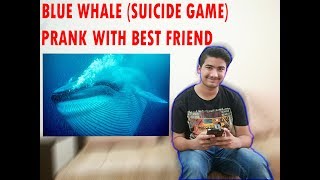 Blue Whale Suicide Game Prank With Best Friend screenshot 5