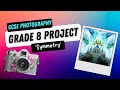 GCSE Photography Example | Full Exam Project on Symmetry (76/96 – Grade 8 Work)