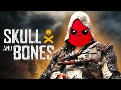 You're Going to HATE Skull And Bones