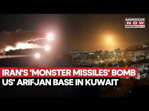 Iran's ‘MONSTER MISSILES’ Rock US Arifjan Base! Kuwait Attack Sparks Fears Of Full Scale War | Watch