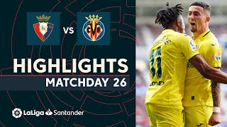 Highlights CA Osasuna vs Villarreal CF (0-3)